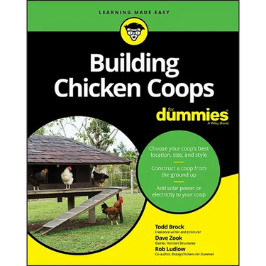 Building Chicken Coops for Dummies