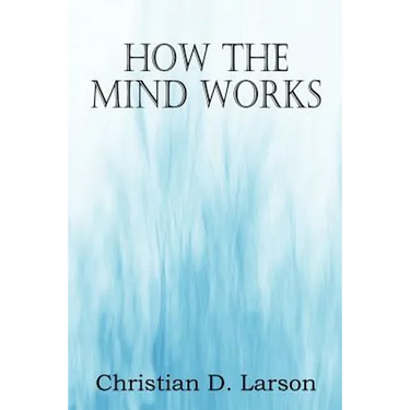 How The Mind Works