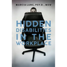 Hidden Disabilities in the Workplace