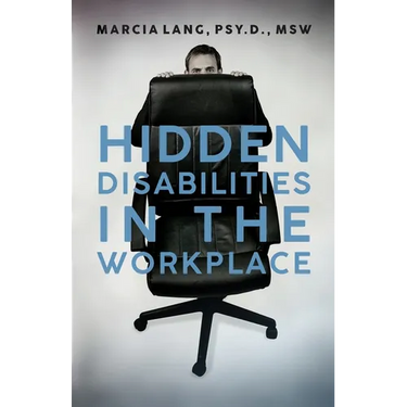 Hidden Disabilities in the Workplace