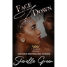 Face Down Fridays: Prelude