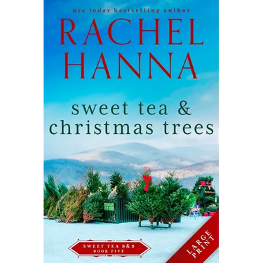 Sweet Tea & Christmas Trees