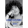 A Sturdy Yes of a People: Selected Writings