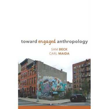 Toward Engaged Anthropology