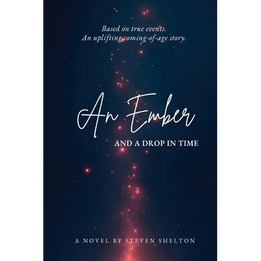 An Ember and a Drop in Time
