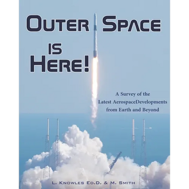 Outer Space Is Here! A Survey of the Latest Aerospace Developments from Earth and Beyond