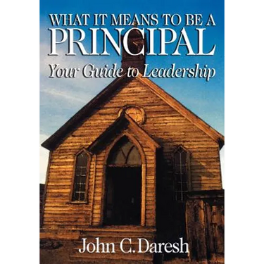 What It Means to Be a Principal: Your Guide to Leadership