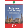 Lebanon and Turkey: Historical Contexts and Contemporary Realities