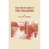 Truth about the Pilgrims