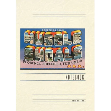 Vintage Lined Notebook Greetings from Muscle Shoals
