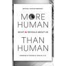 More Human Than Human