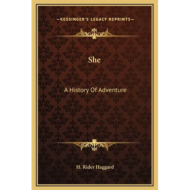 She: A History Of Adventure