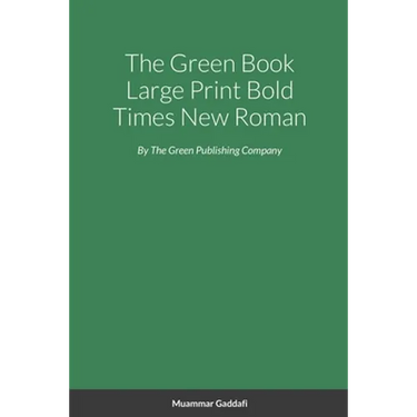 The Green Book Large Print Bold Times New Roman