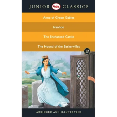 Junior Classic - Book 10 (Anne of Green Gables, Ivanhoe, The Enchanted Castle, The Hound of the Baskervilles) (Junior Classics)