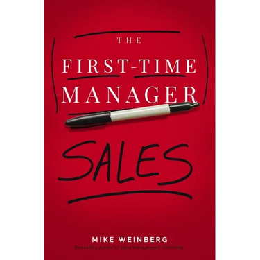 The First-Time Manager: Sales