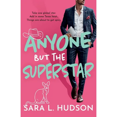 Anyone But The Superstar