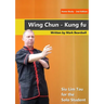 Wing Chun - Siu Lim Tau for the Solo Student