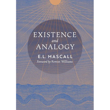 Existence and Analogy: A Sequel to He Who Is