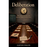 Deliberation