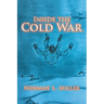Inside the Cold War