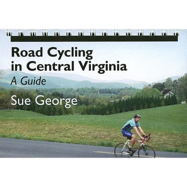 Road Cycling in Central Virginia: A Guide