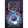 Strangers in the Promised Land