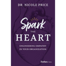 Spark the Heart: Engineering Empathy in Your Organization