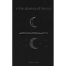 in the absence of the sun