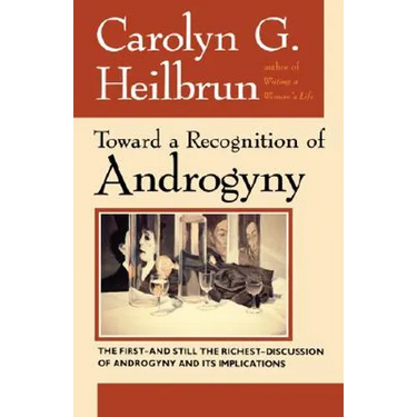 Toward a Recognition of Androgyny