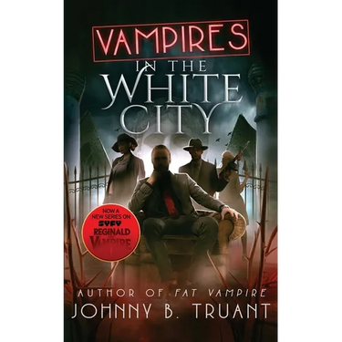 Vampires in the White City