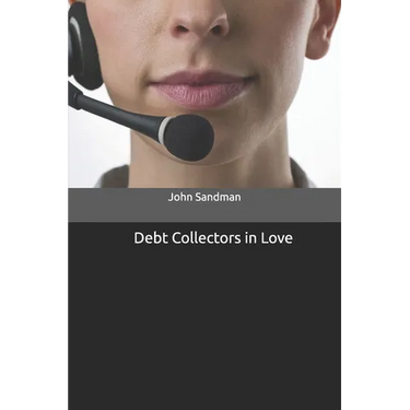 Debt Collectors In Love