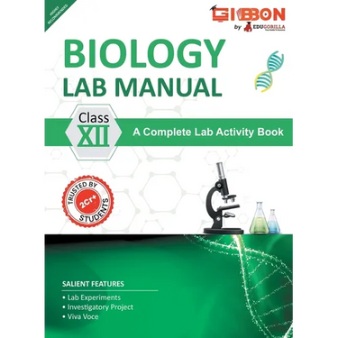 Biology Lab Manual Class XII As per the latest CBSE syllabus and other State Board following the curriculum of CBSE.