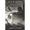 The Raven's Ballad: A Retelling of the Swan Princess