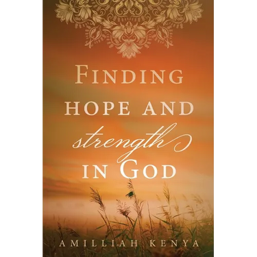 Finding Hope and Strength in God: A Daily Devotional