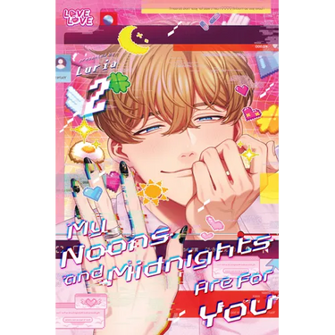 My Noons and Midnights Are for You, Volume 2