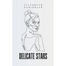 Delicate Stars