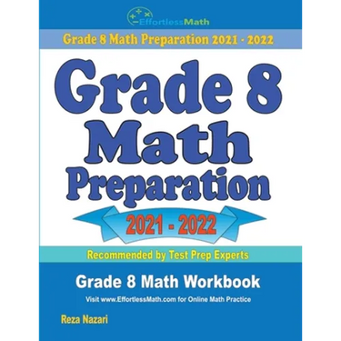 Grade 8 Math Preparation: Grade 8 Math Workbook
