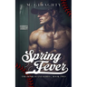 Spring Fever