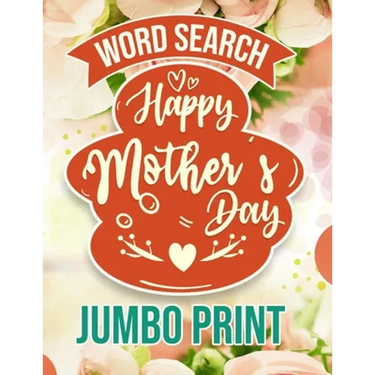 Word Search Happy Mothers Day: Jumbo Print (Large Print Word Search Books for Adults) Gift Idea with pink Cover