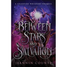 Between Stars and Salvation