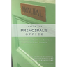 Inside the Principal's Office: A Leadership Guide to Inspire Reflection and Growth