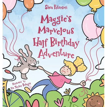 Maggie's Marvelous Half Birthday Adventure