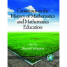 Crossroads in History of Mathematics and Mathematics Education