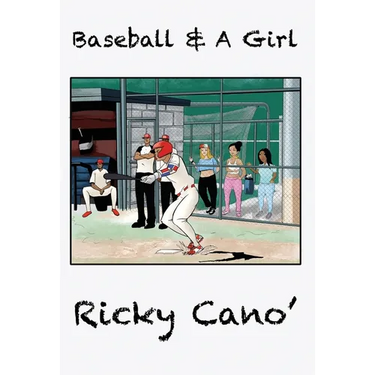 Baseball and A Girl