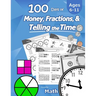 Humble Math - 100 Days of Money, Fractions, & Telling the Time: Workbook (With Answer Key): Ages 6-11 - Count Money (Counting United States Coins and