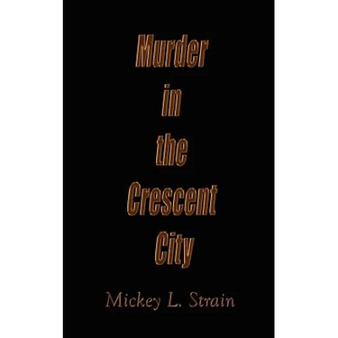 Murder in the Crescent City