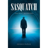 Sasquatch: Ancient Warriors