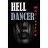 Hell Dancer