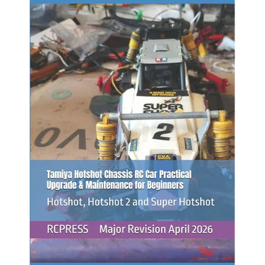 Tamiya Hotshot Chassis RC Car Practical Upgrade & Maintenance for Beginners