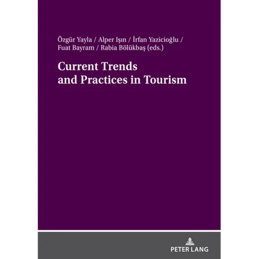 Current Trends and Practices in Tourism